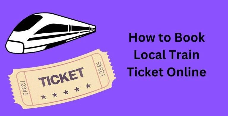 How to Book Local Train Ticket Online