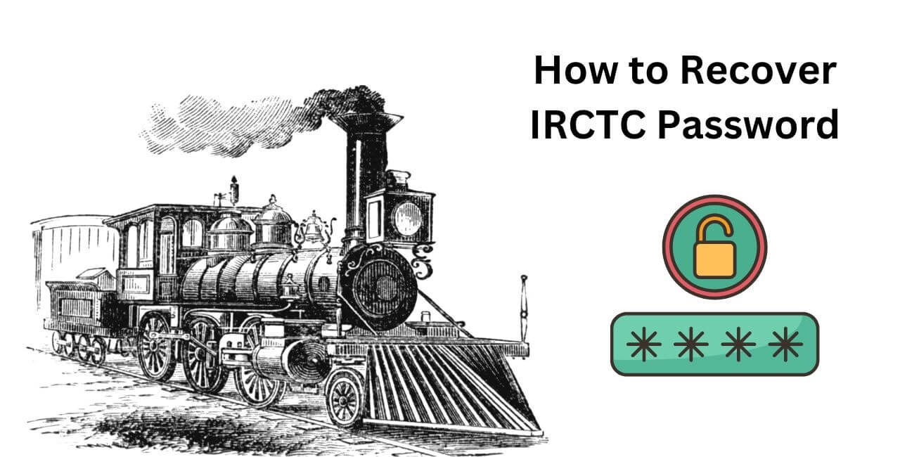 How to Recover IRCTC Password