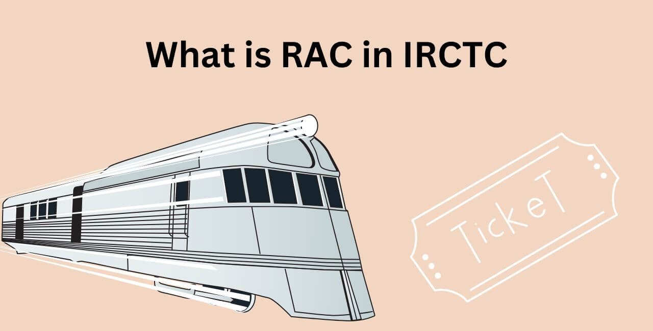 What is RAC in IRCTC