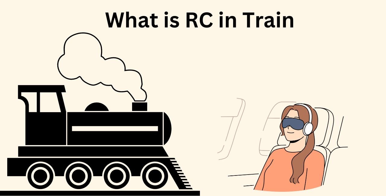 What is RC in Train